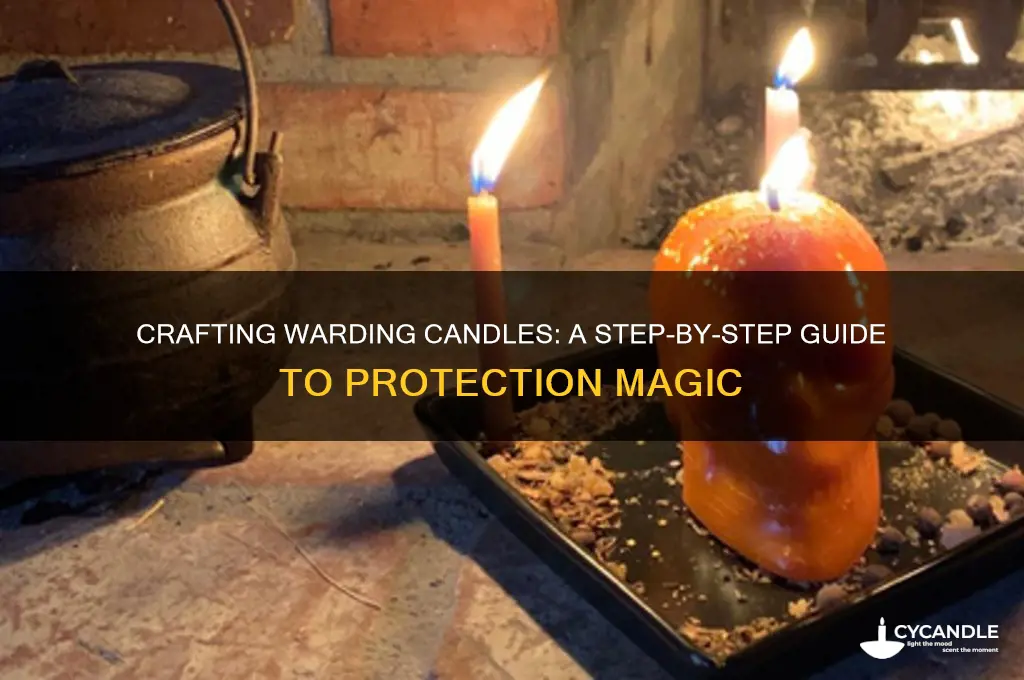 how to make a warding candle