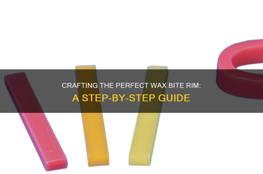 how to make a wax bite rim
