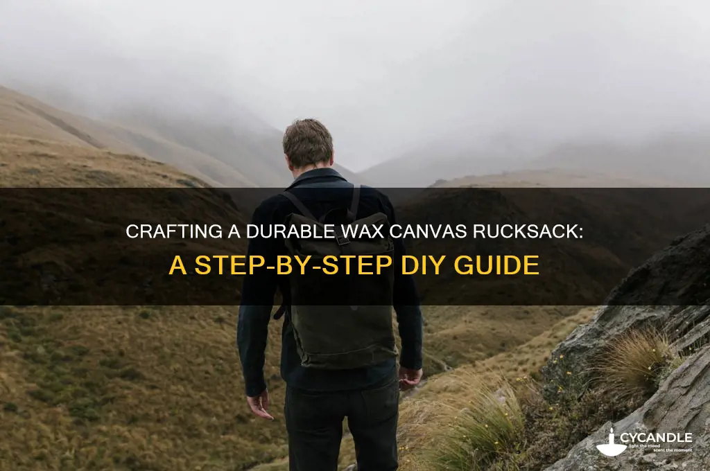 how to make a wax canvas rucksack