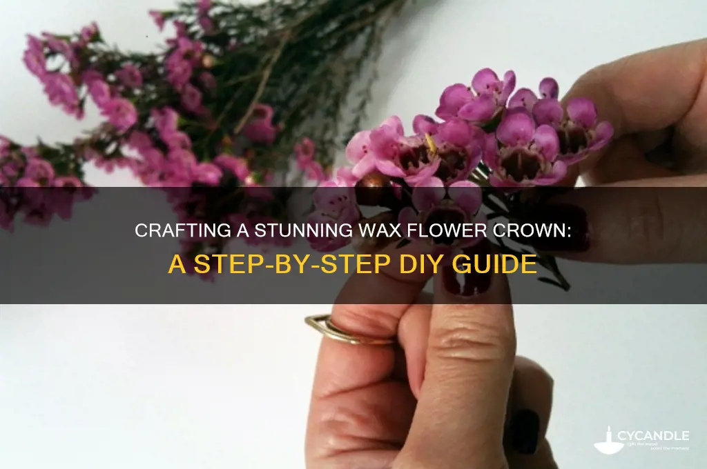 how to make a wax flower crown