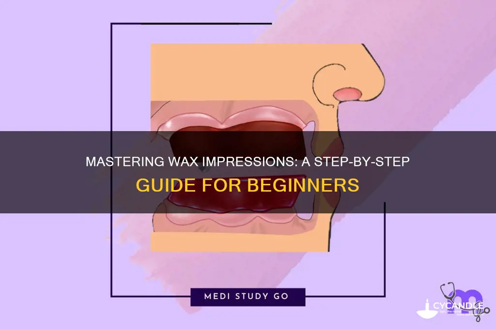how to make a wax impression