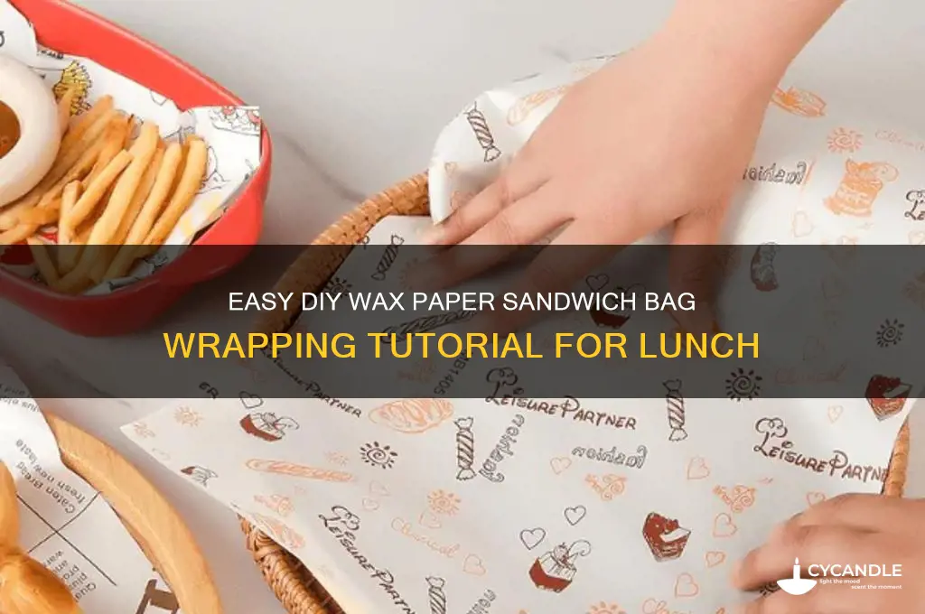 how to make a wax paper bag around a sandwich