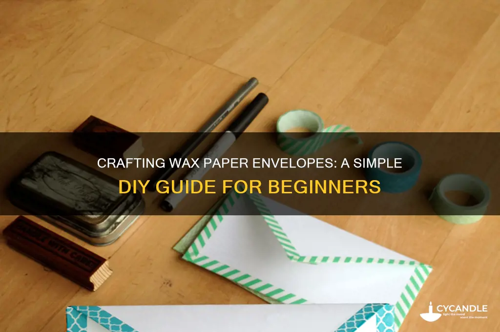 how to make a wax paper envelope