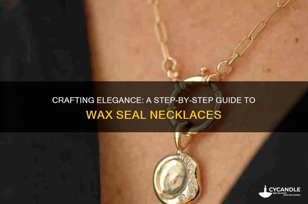 how to make a wax seal necklace