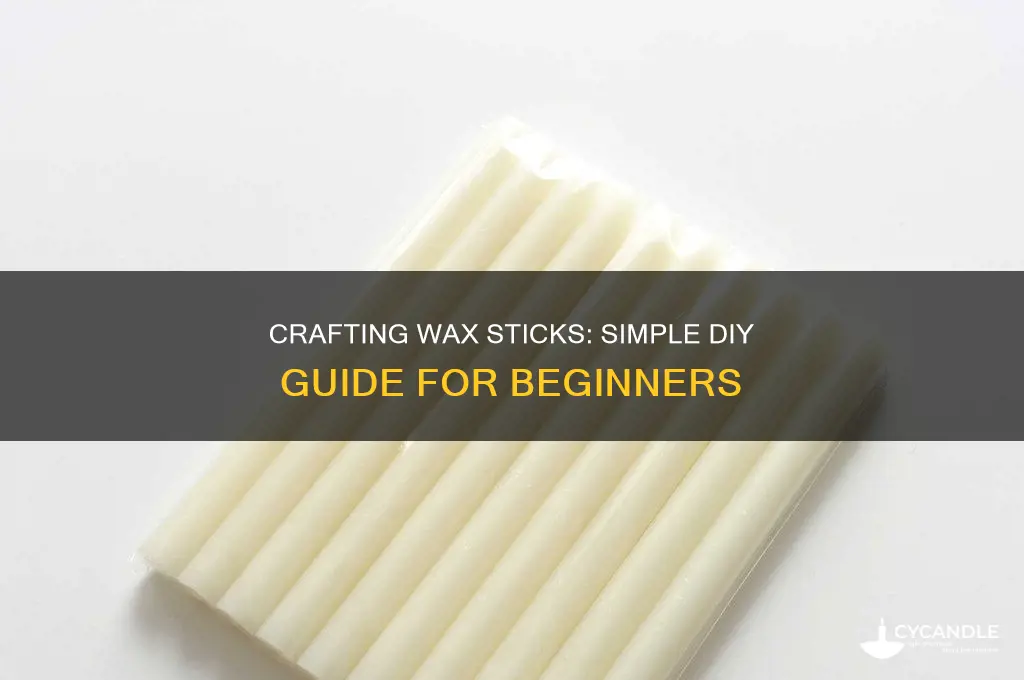 how to make a wax stick
