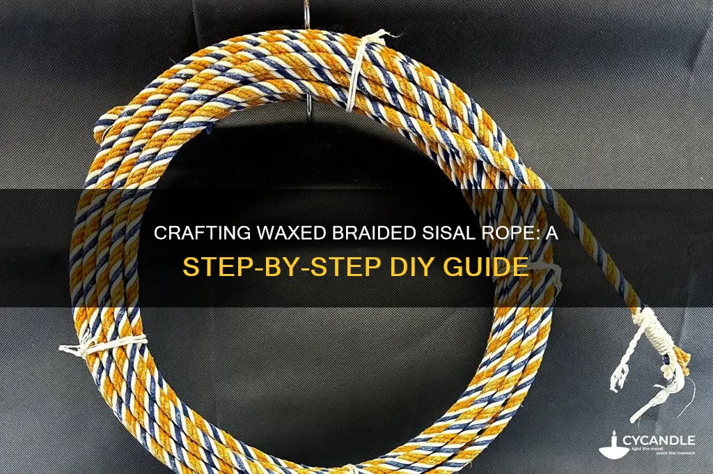 how to make a waxed braided sisal rope
