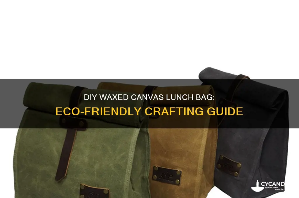 how to make a waxed canvas lunch bag
