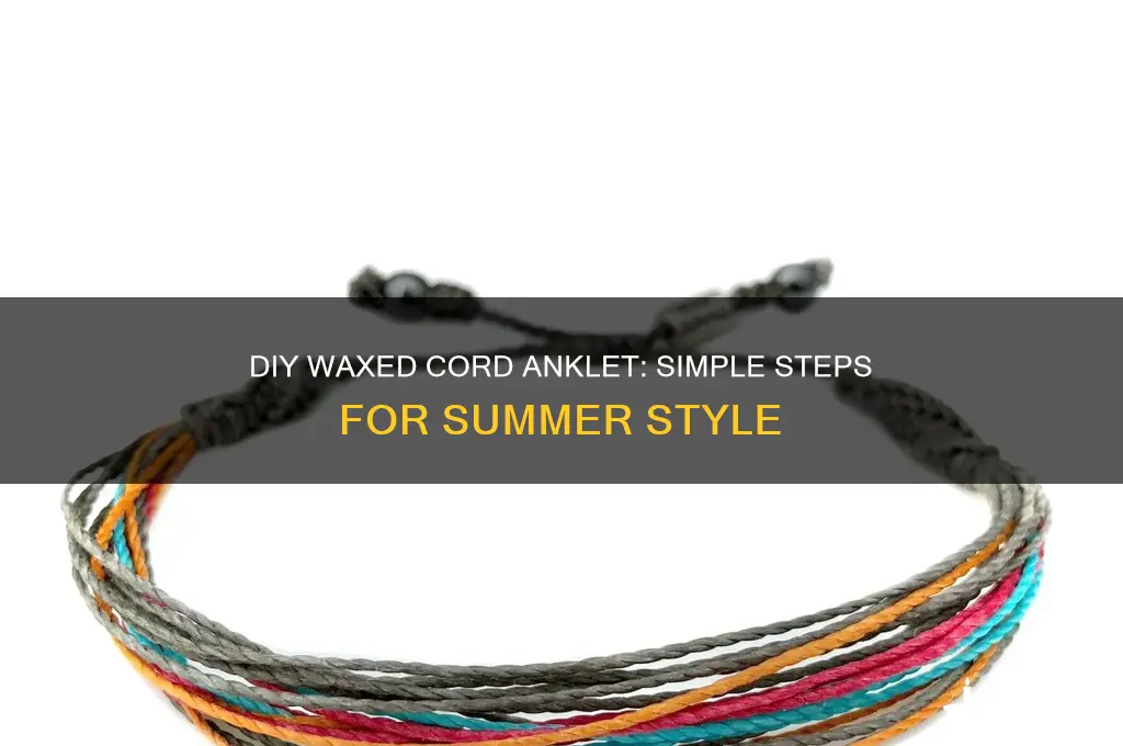 how to make a waxed cord anklet