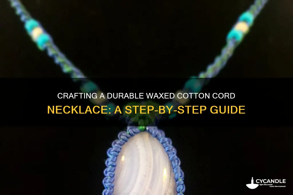 how to make a waxed cotton cord necklace
