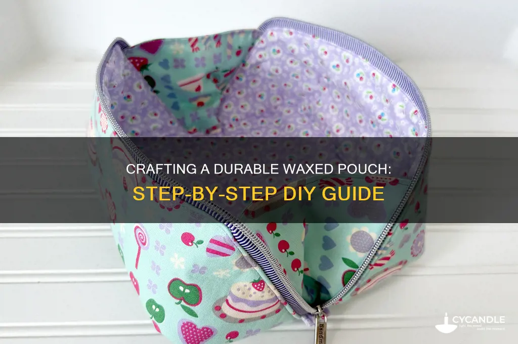 how to make a waxed pouch