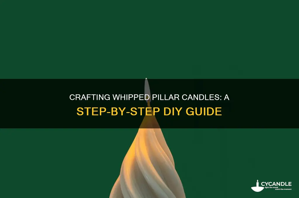 how to make a whipped pillar candle
