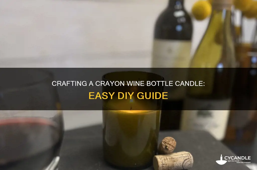 how to make a wine bottle candle with crayons