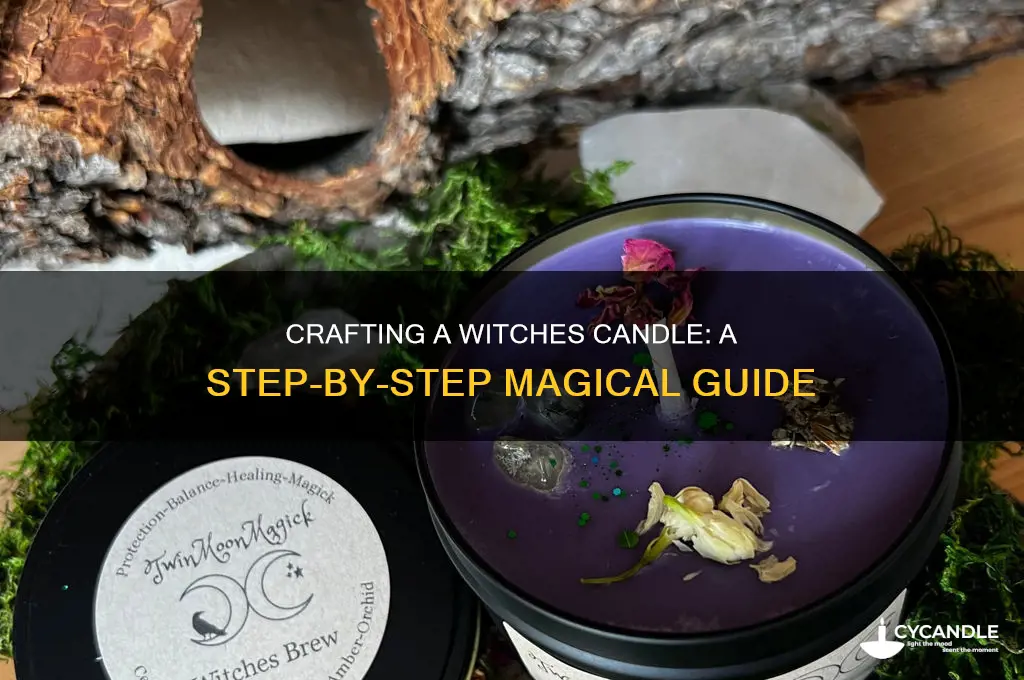 how to make a witches candle