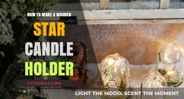Crafting a Rustic Wooden Star Candle Holder: DIY Guide