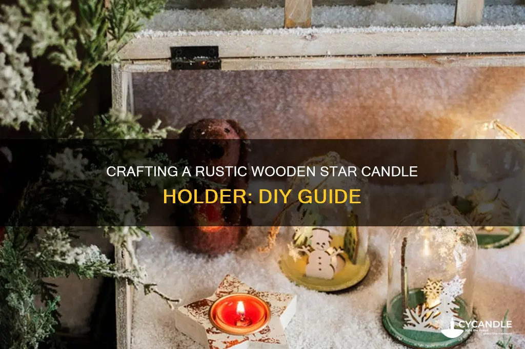 how to make a wooden star candle holder