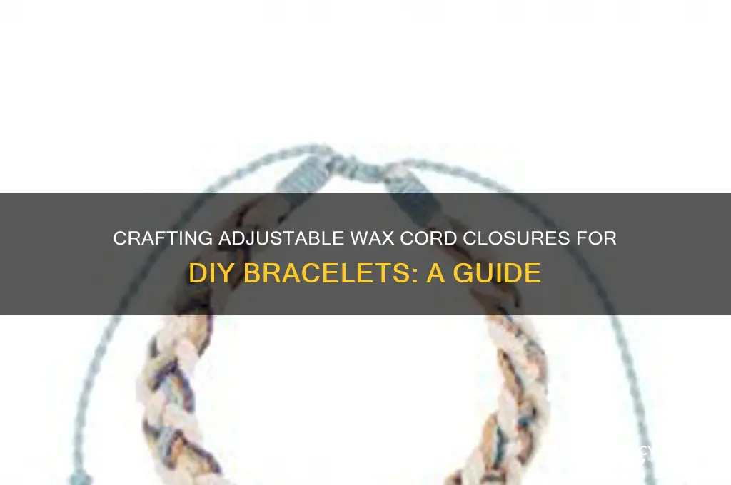 how to make adjustable wax cord closure for bracelet