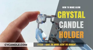 Crafting Elegant Alum Crystal Candle Holders: A Step-by-Step DIY Guide