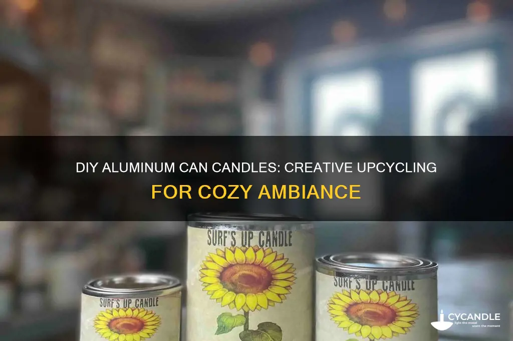 how to make aluminum can candles