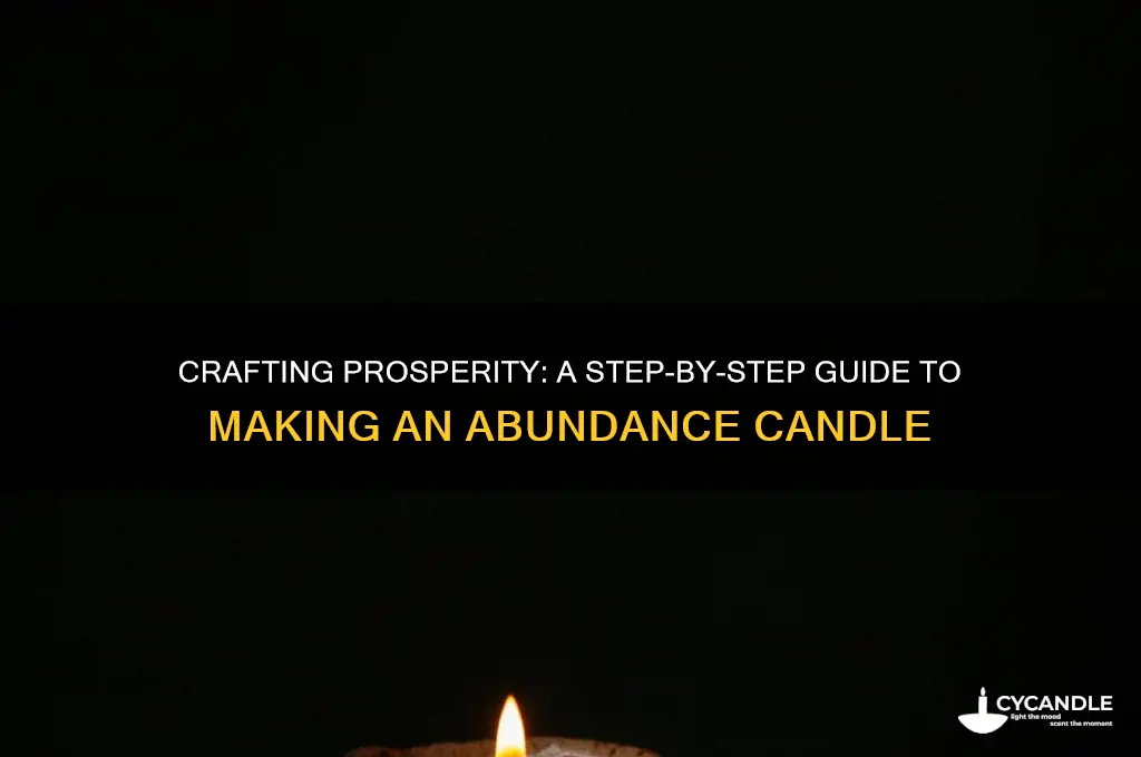 how to make an abundance candle