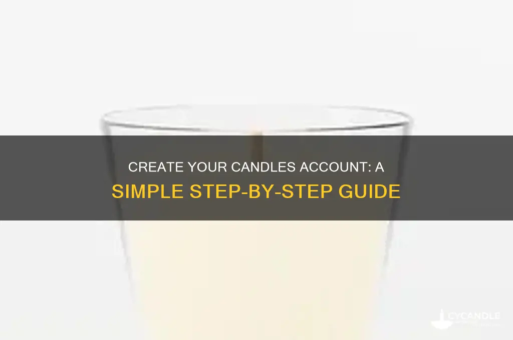 how to make an account on candles