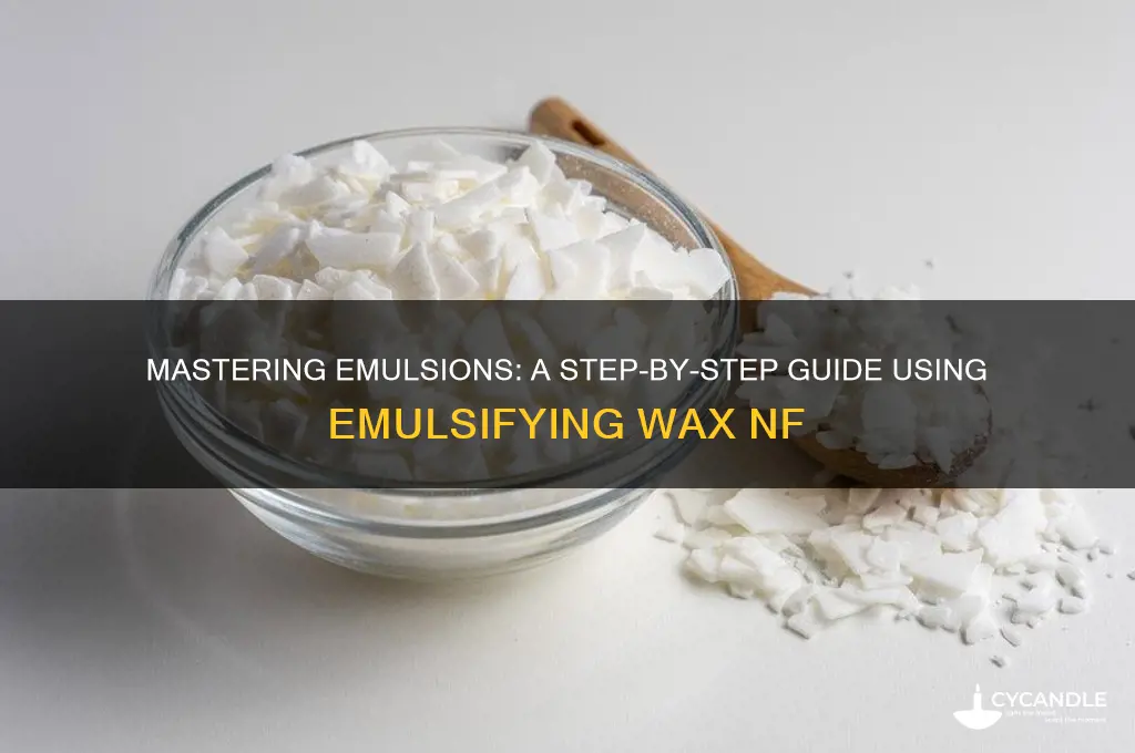 how to make an emulsion with emulsifying wax nf