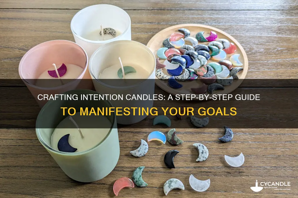 how to make an intention candle