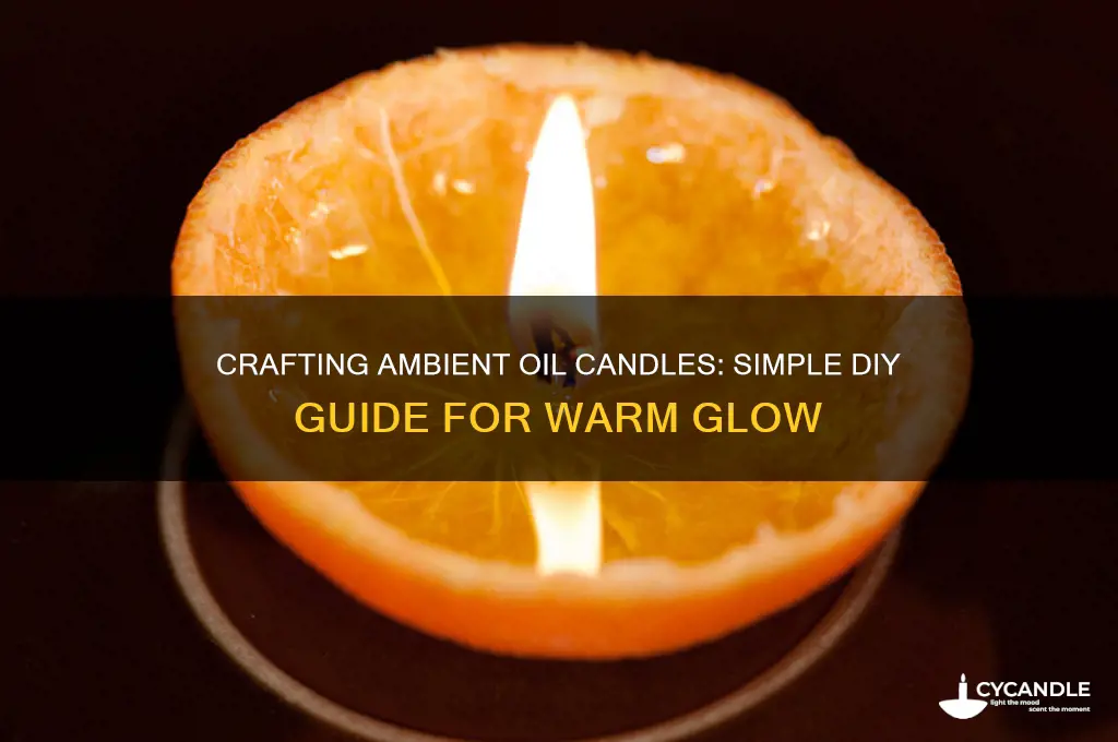 how to make an oil candle