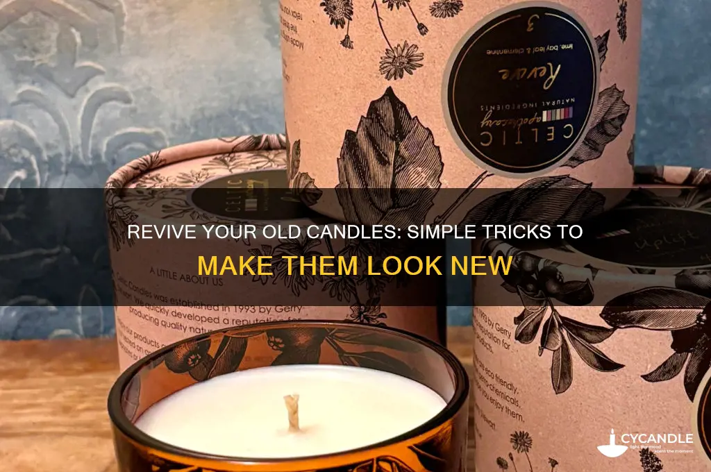 how to make an old candle new again