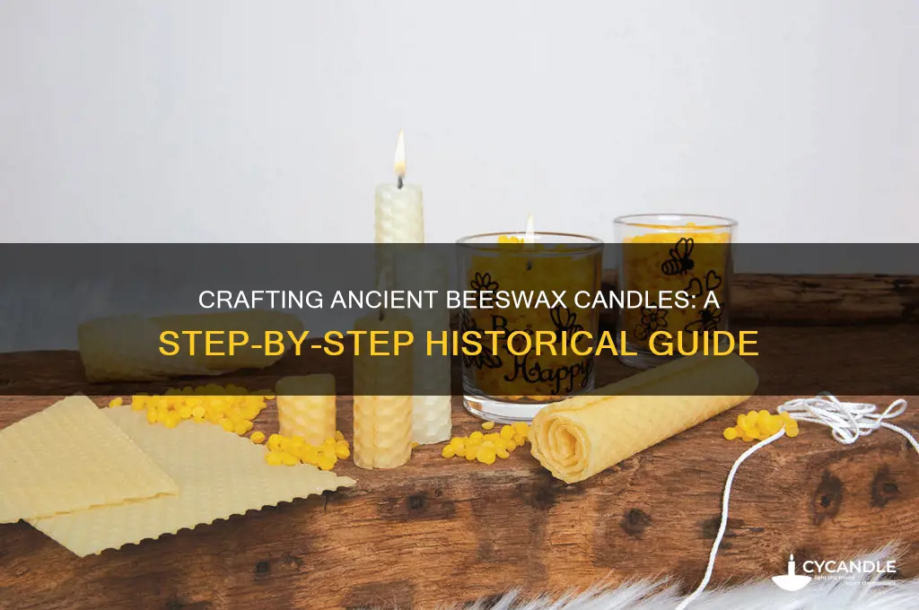 how to make ancient beeswax candles