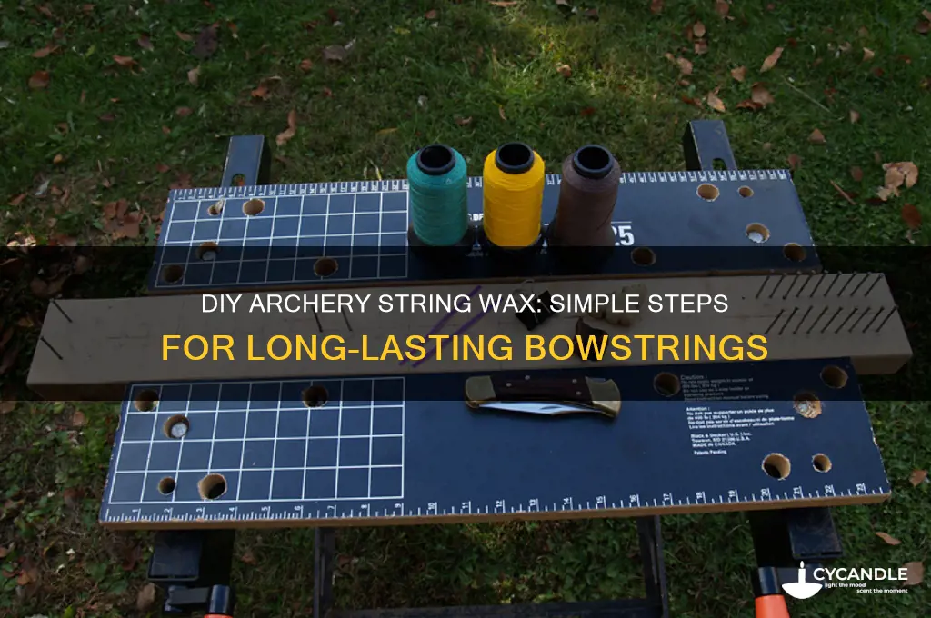 how to make archery string wax