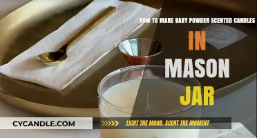 Crafting Baby Powder Scented Mason Jar Candles: A DIY Guide
