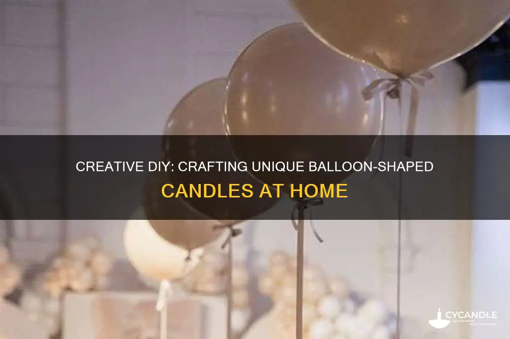 how to make balloon candles