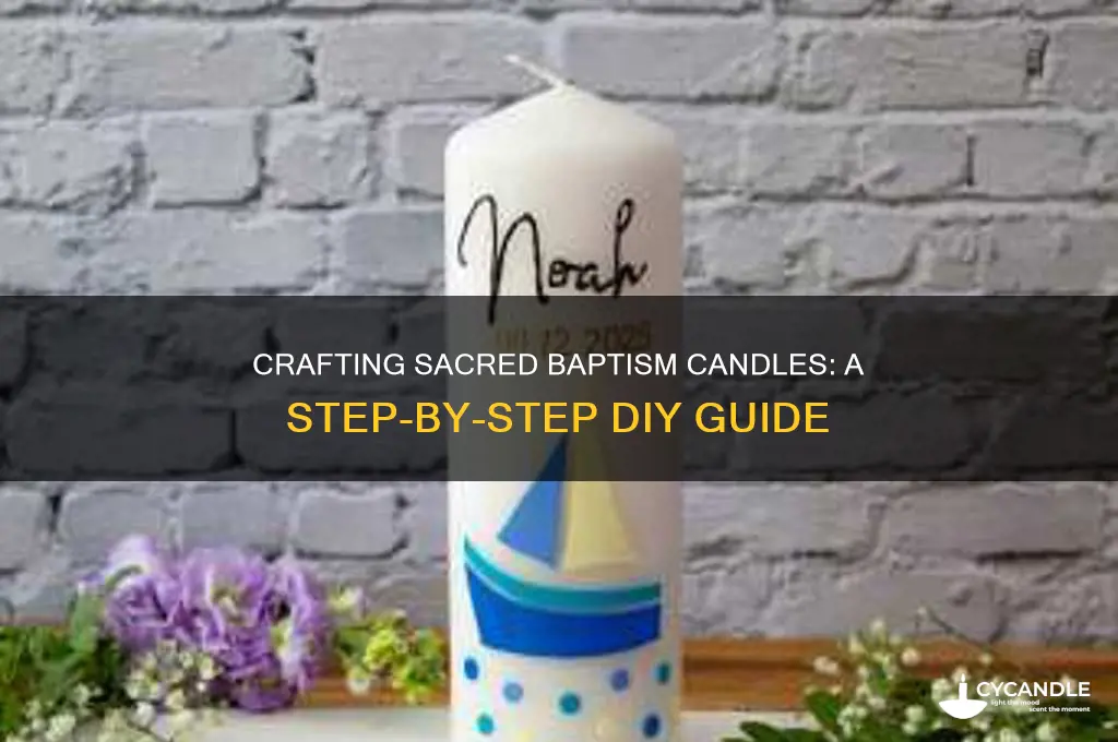 how to make baptism candles