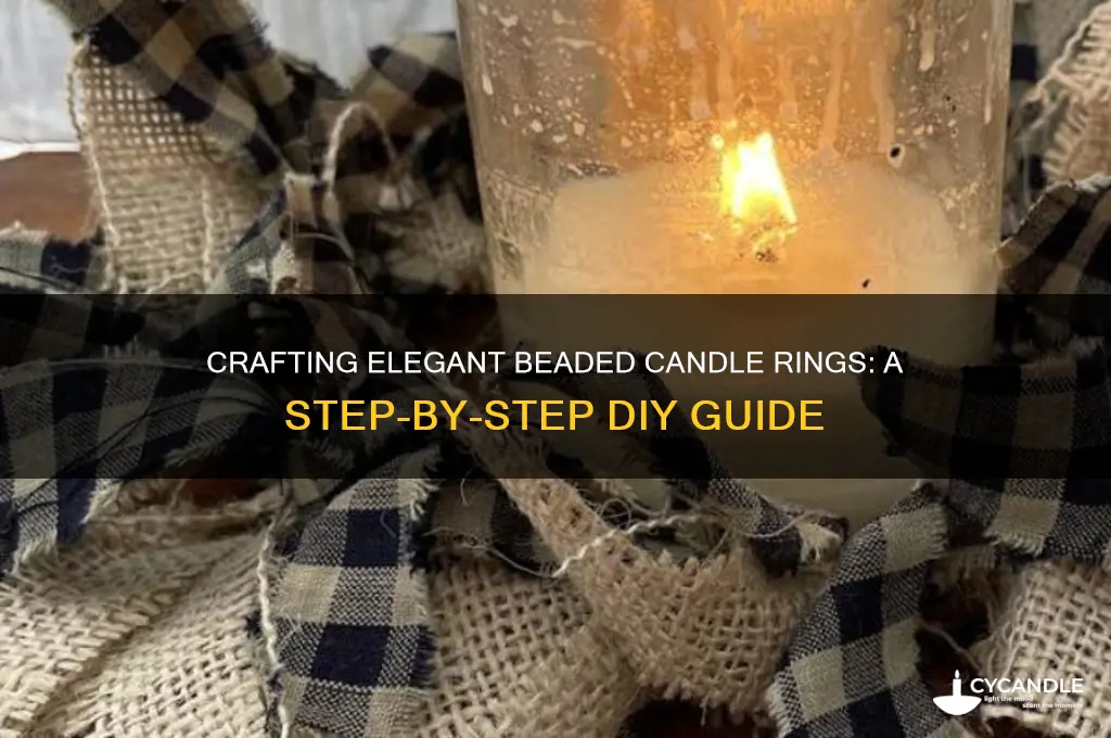 how to make beaded candle rings