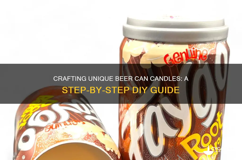 how to make beer can candles