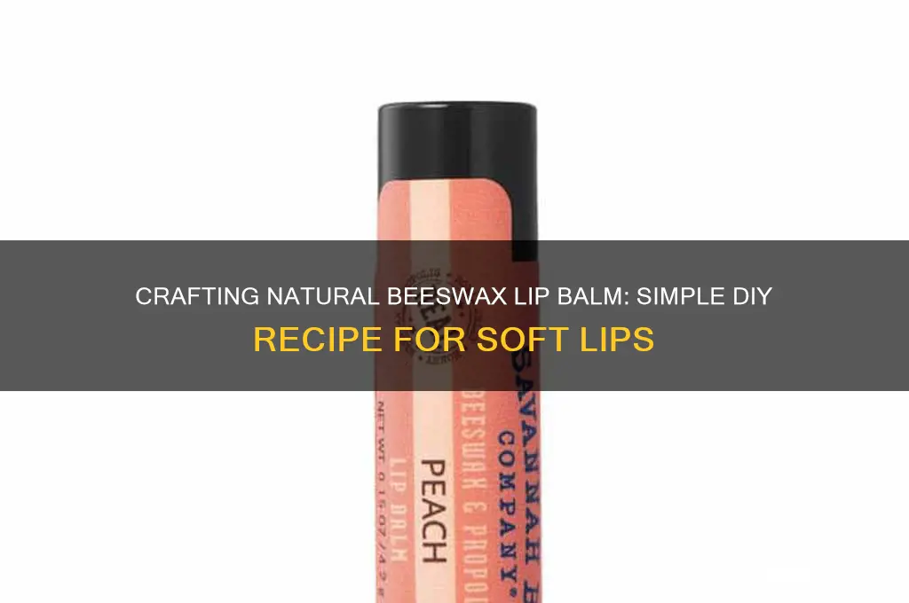 how to make bees wax lip balm