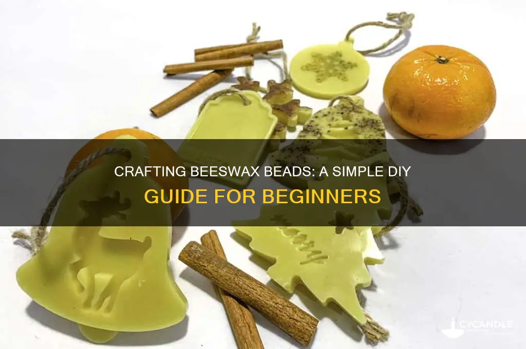 how to make beeswax beads