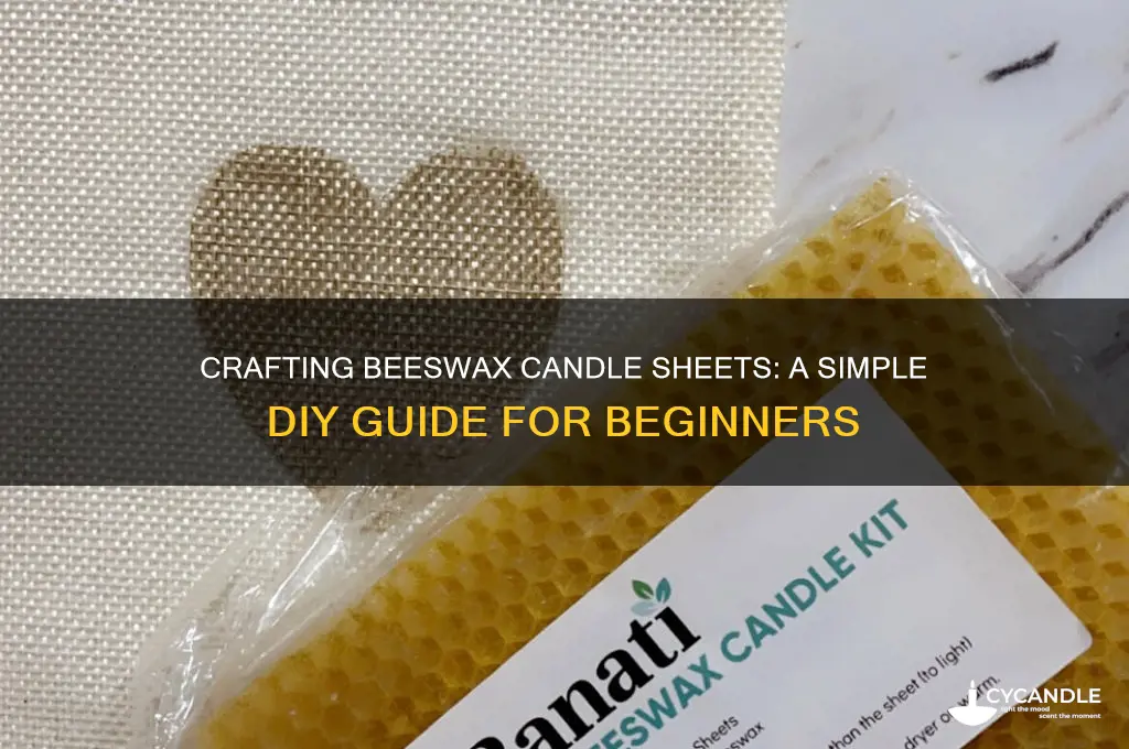 how to make beeswax candle sheets