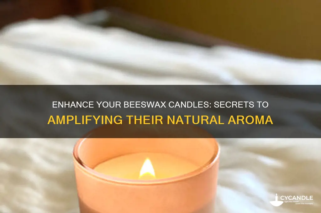 how to make beeswax candles smell stronger