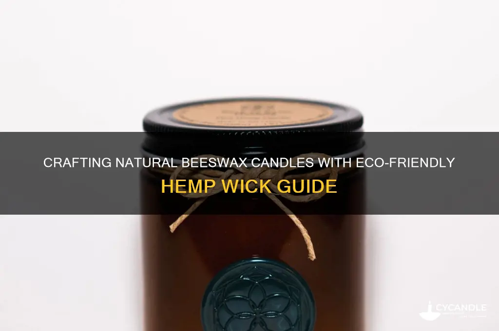 how to make beeswax candles with hemp wick
