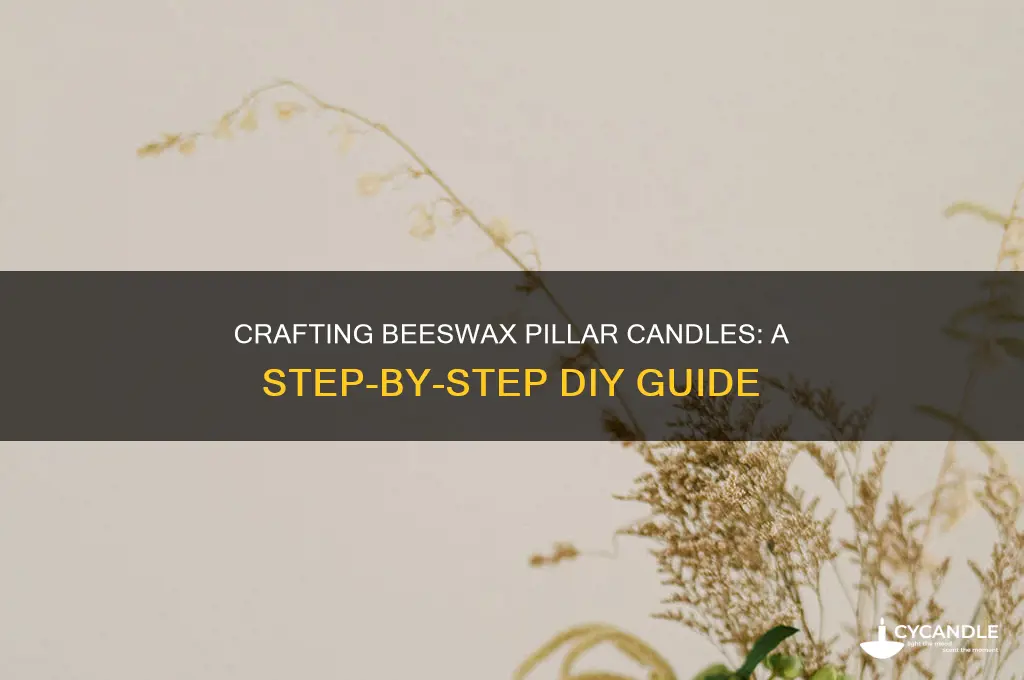 how to make beeswax pillar candle