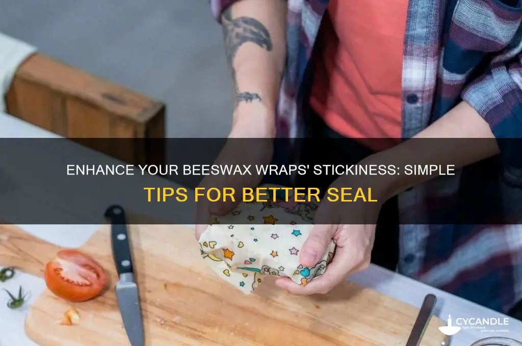 how to make beeswax wraps more sticky