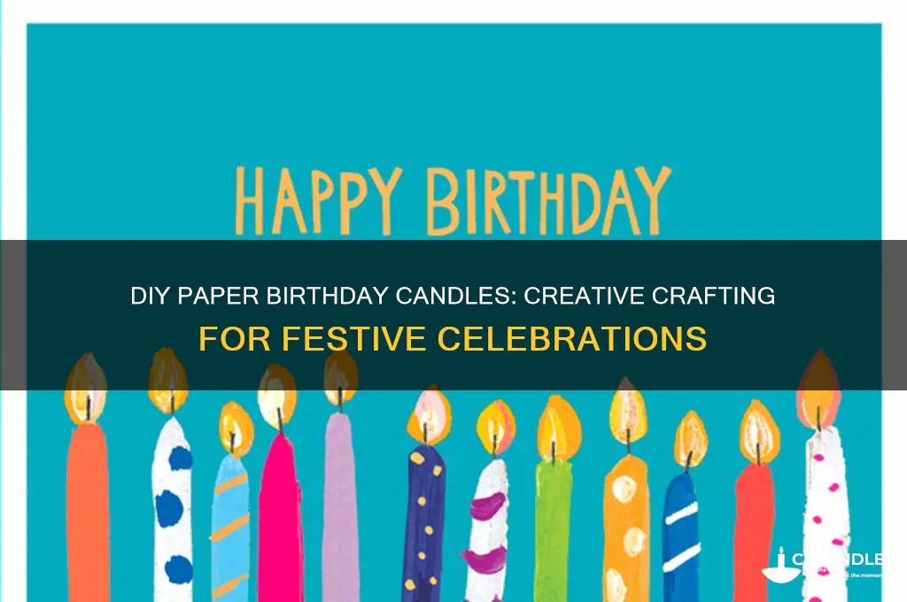 how to make birthday candles out of paper