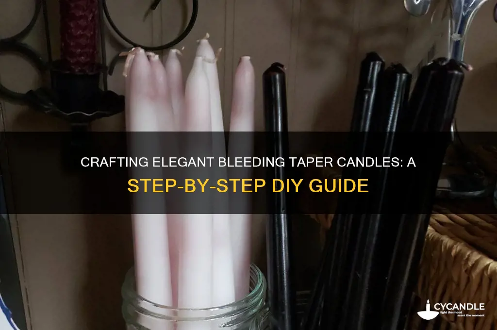 how to make bleeding taper candles