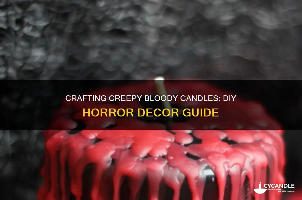 how to make bloody candles