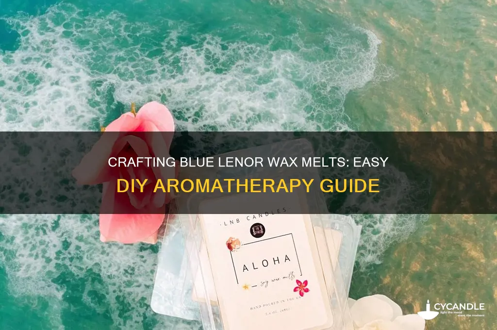 how to make blue lenor wax melts