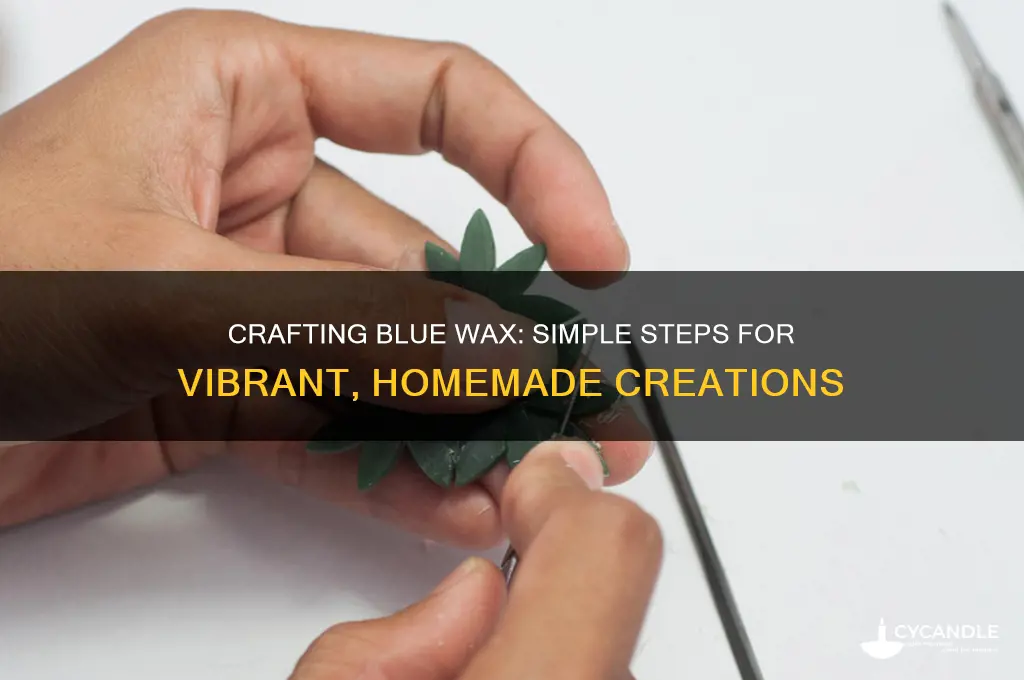 how to make blue wax