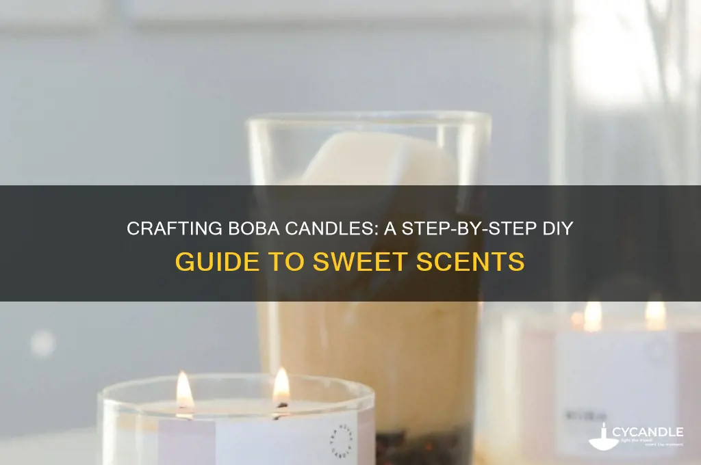 how to make boba candles