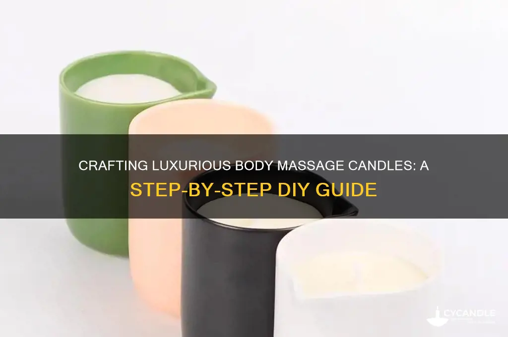 how to make body massage candles