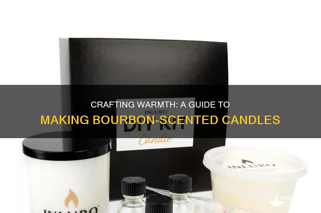 how to make bourbon candles